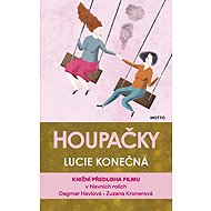 Houpačky (filmové vydání) - Lucie Konečná