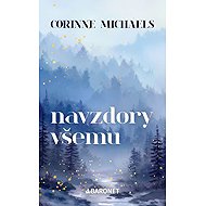 Navzdory všemu - Corinne Michaels