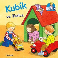 Kubík ve školce - Nele Banser