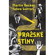Pražské stíny - Kischův první případ - 
