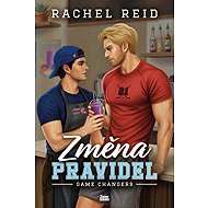Změna pravidel - Rachel Reid
