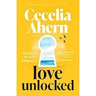 Love Unlocked - Cecelia Ahern