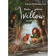 Dívka jménem Willow 4 - Mlžný tanec - Sabine Bohlmann