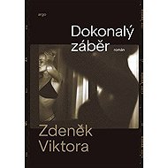 Dokonalý záběr - 