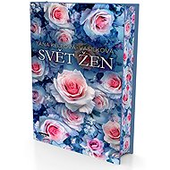 Svět žen - Táňa Keleová-Vasilková