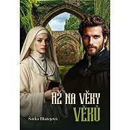 Až na věky věků - Šárka Blažejová