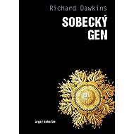 Sobecký gen - Richard Dawkins