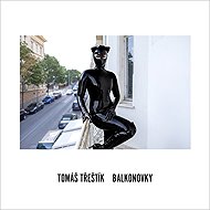Balkonovky - Tomáš Třeštík