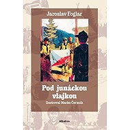 Pod junáckou vlajkou - Jaroslav Foglar