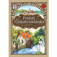 Pověsti z Českokrumlovska - Iva Hoňková