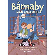 Bárnaby bubák zpod postele - Sandra Vebrová