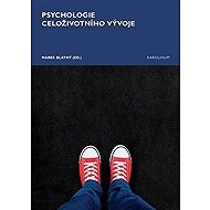 Psychologie celoživotního vývoje - Marek Blatný