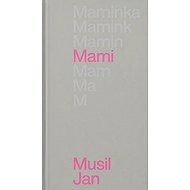 Mami - Jan Musil