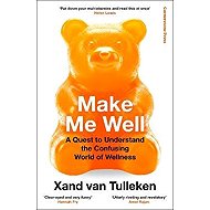 Make Me Well - 