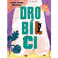 Drobílci - Tuutikki Tolonen