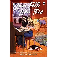 Love Felt Like This - Julie Olivia