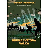 Druhá světová válka - Dominic Sandbrook