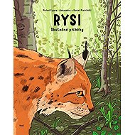 Rysi - Skutečné příběhy - 
