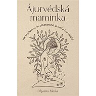 Ájurvédská maminka - 