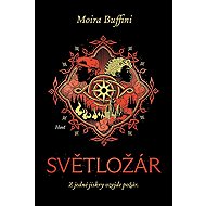 Světložár - Moira Buffini