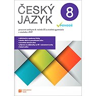 Český jazyk v pohodě 8 – pracovní sešit - Gabriela Hudecová  Kateřina Mlejnková  Kateřina Štrpková