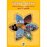 Český jazyk 9 (učebnice) RVP - Jaromíra Kvačková  Lenka Bičanová  Lidmila Mrázková