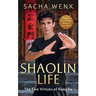 Shaolin Life - Sacha Wenk