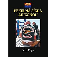 Pekelná jízda Arizonou - 
