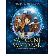 Vánoční svatozář - Richard Bergman