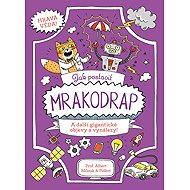 Jak postavit mrakodrap - A další gigantické objevy a vynálezy! - Richard Watson  William Potter