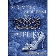 Střevíček moderní Popelky - Martina Šeborová