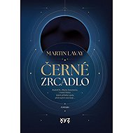 Černé zrcadlo - Martin Lavay