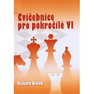Cvičebnice pro pokročilé VI - Richard Biolek