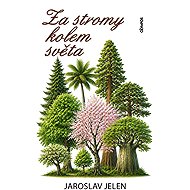 Za stromy kolem světa - 