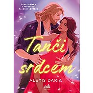 Tanči srdcem - 