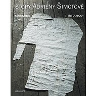 Stopy Adrieny Šimotové - Karel Hvížďala
