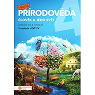 Hravá přírodověda 4 - učebnice RVP - Andrea Tláskalová  Daniela Buriánková  Jovanka Rybová