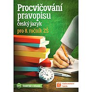 Procvičování pravopisu - ČJ pro 8. ročník - 