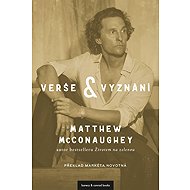 Verše a vyznání - Matthew McConaughey