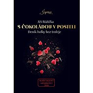 S čokoládou v posteli, Deník holky bez trofeje - Jiří Růžička
