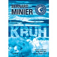 Kruh - Bernard Minier