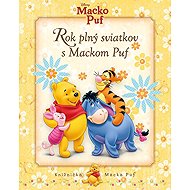 Macko Puf - Rok plný sviatkov s Mackom Puf - collective of authors