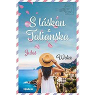 S láskou z Talianska - Jules Wake