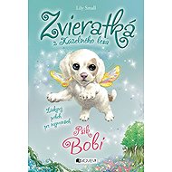 Zvieratká z Kúzelného lesa – Psík Bobi - Lily Small