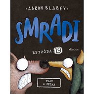 Smradi 19 - Aaron Blabey