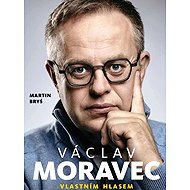 Václav Moravec - Vlastním hlasem - 