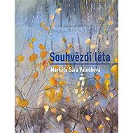 Souhvězdí léta - Sára Valnohová
