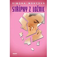 Střípky z ložnic - Simona Monyová