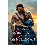 Všechno jen ne gentleman - Eloisa James