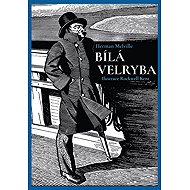 Bílá velryba - Herman Melville